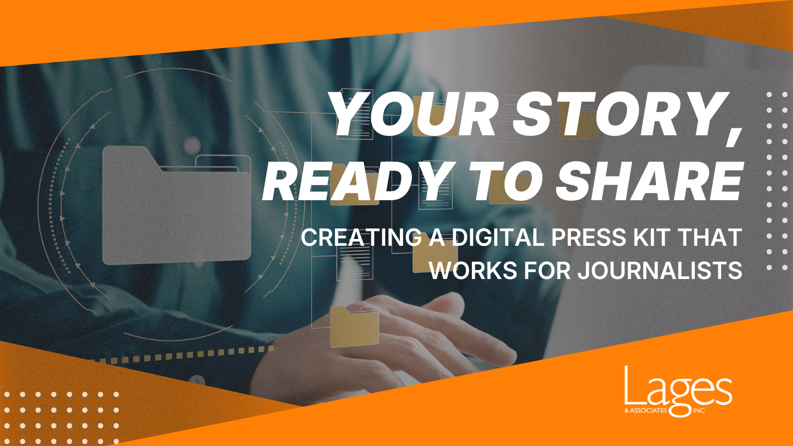 Build a Digital Press Kit That Makes Coverage Easy